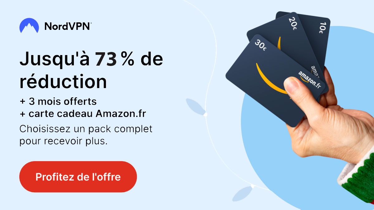 NordVPN casse ses prix pour la rentrée : une carte cadeau Amazon et 3 mois offerts en bonus