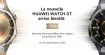 La nouvelle HUAWEI WATCH GT : un secret bien gardé et déjà 10 % de remise avant sa sortie !