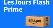 Amazon baisse drastiquement ses prix pendant deux jours : découvrez les meilleures offres des Jours Flash Prime