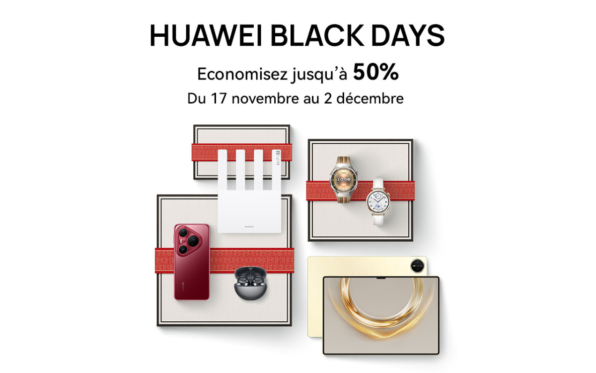 Black Friday : HUAWEI vous offre jusqu’à 700€ de remise sur ses produits star
