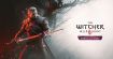 C'est officiel, The Witcher 3 a droit à une troisième extension : Songs of the Past