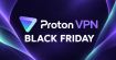 Proton VPN lance déjà son Black Friday : 75 % de réduction, et pas besoin d'attendre